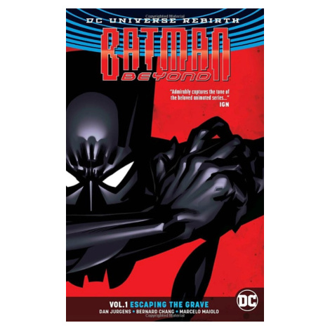 DC Comics Batman Beyond 1: Escaping the Grave (Rebirth)