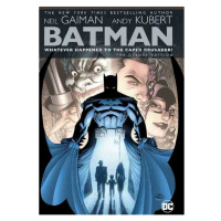 DC Comics Batman: Whatever Happened to the Caped Crusader? Deluxe Edition