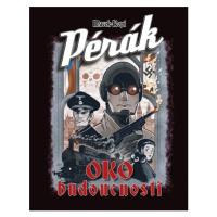 CREW Pérák: Oko budoucnosti