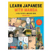 Tuttle Publishing Learn Japanese with Manga Volume Two: A Self-Study Language Guide