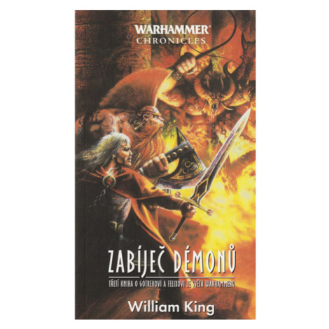 Polaris Warhammer Chronicles: Zabíječ démonů - Gotrek a Félix 3