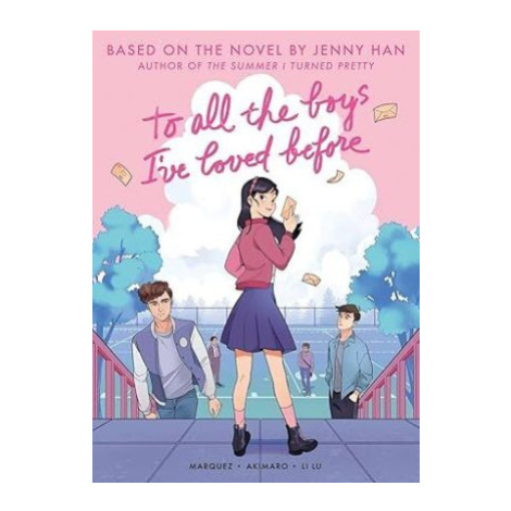 To All the Boys Ive Loved Before (Graphic Novel Edition) - Jenny Han, Barbara Perez Marquez