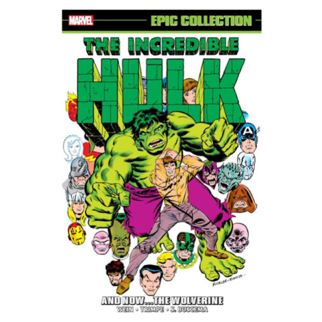 Marvel Incredible Hulk Epic Collection: And Now the Wolverine