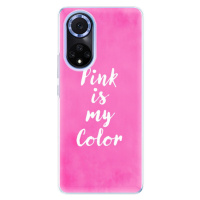 Odolné silikónové puzdro iSaprio - Pink is my color - Huawei Nova 9