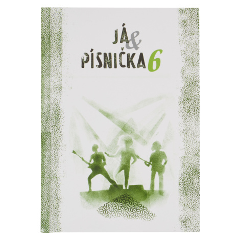 Já & písnička VI. díl