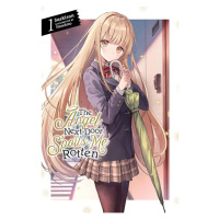 Yen Press Angel Next Door Spoils Me Rotten 1 (Light Novel)