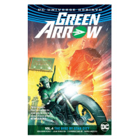 DC Comics Green Arrow 4 - The Rise of Star City (Rebirth)