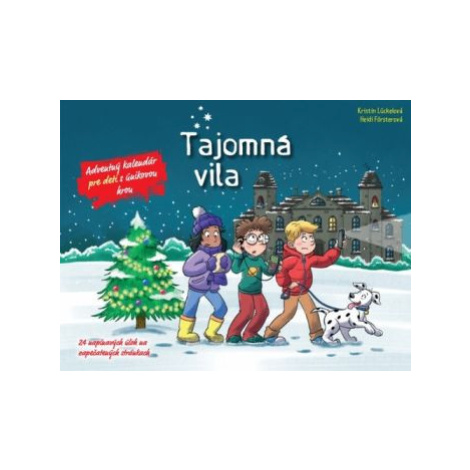 Tajomná vila: Adventný kalendár pre deti s únikovou hrou - Kristin Lückelová, Heidi Försterová