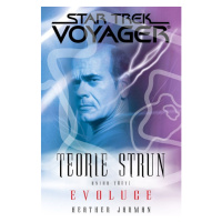 Brokilon Star Trek Voyager: Teorie Strun 1 - Evoluce