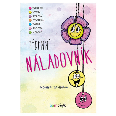 Týdenní náladovník, Davidová Monika