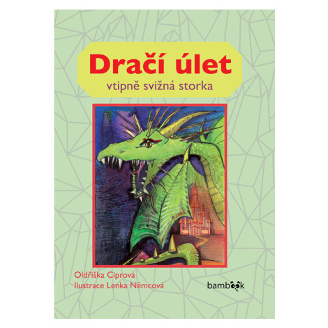 Dračí úlet, Ciprová Oldřiška