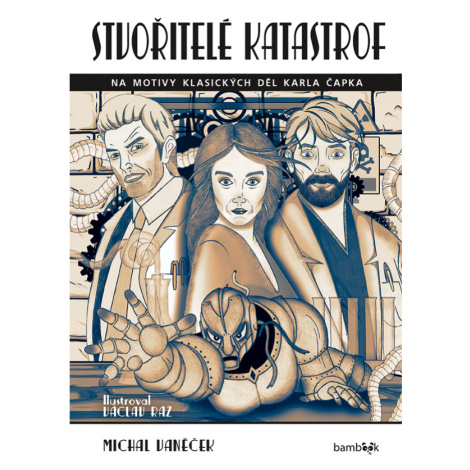 Stvořitelé katastrof, Vaněček Michal