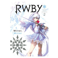 Viz Media RWBY: Official Manga Anthology 2 - Mirror Mirror