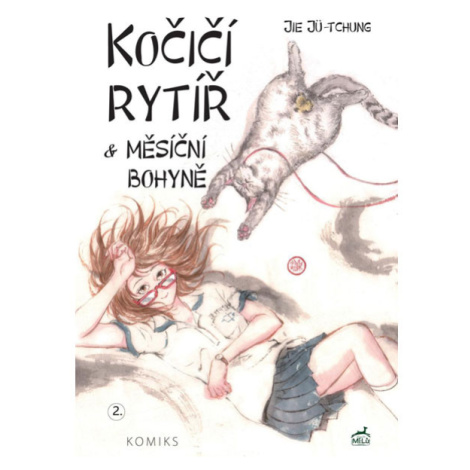 Mi:Lù Publishing s.r.o. Kočičí rytíř a měsíční bohyně