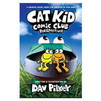 Scholastic US Cat Kid Comic Club Perspectives: A Graphic Novel