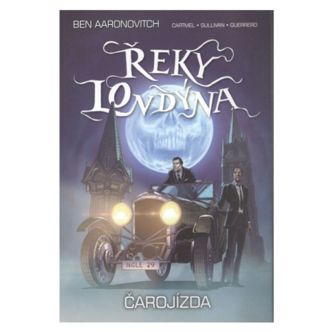 Argo Řeky Londýna - Čarojízda (komiks)