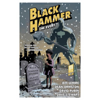 Dark Horse Black Hammer 2 - The Event