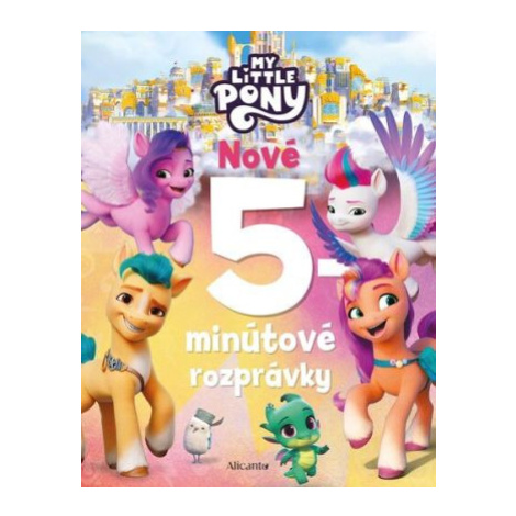 My Little Pony - Nové 5-minútové rozprávky