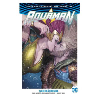 BB art Aquaman 5: Zlomená koruna (Znovuzrození hrdinů DC)