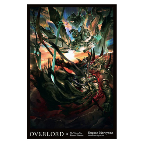 Yen Press Overlord 14: The Witch of the Doomed Kingdom (Light Novel)