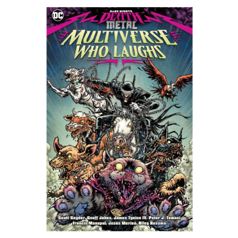 DC Comics Dark Nights: Death Metal - The Multiverse Who Laughs