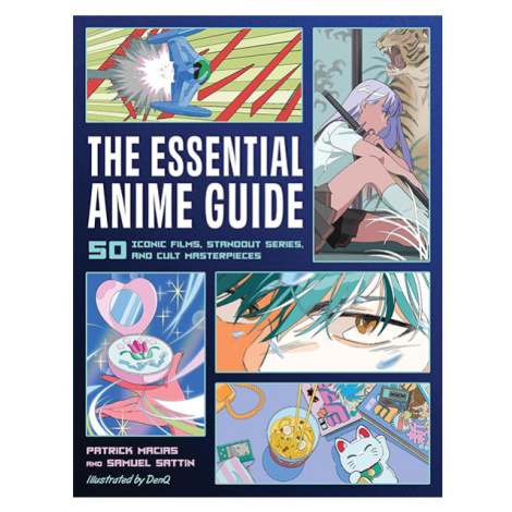Running Press Essential Anime Guide: 50 Iconic Films, Standout Series, and Cult Masterpieces