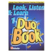 MS Look, Listen & Learn - Duo Book 1