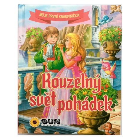 Sun Kniha Kouzelný svět pohádek