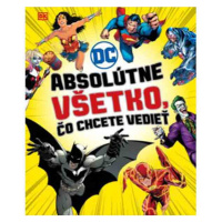 Slovart DC Comics: Absolútne všetko, čo chcete vedieť