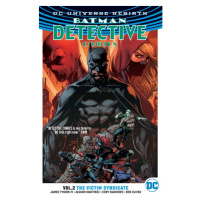 DC Comics Batman Detective Comics 2: The Victim Syndicate (Rebirth)