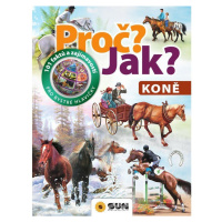 Sun Proč ? Jak ? Koně CZ verzia