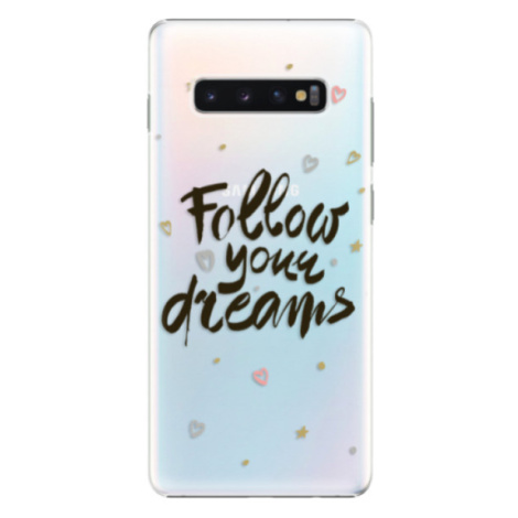 Plastové puzdro iSaprio - Follow Your Dreams - black - Samsung Galaxy S10+