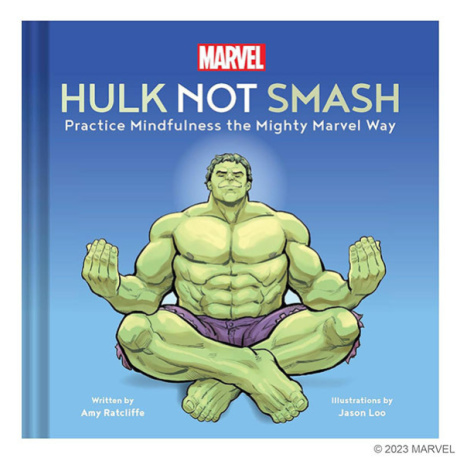 Chronicle Books Marvel Hulk Not Smash: Practice Mindfulness the Mighty Marvel Way