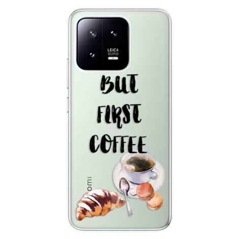 Odolné silikónové puzdro iSaprio - First Coffee - Xiaomi 13