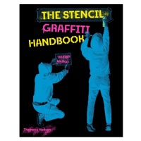 Thames & Hudson Ltd Stencil Graffiti Handbook