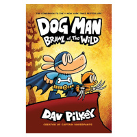 Scholastic Dog Man: Brawl of the Wild A Graphic Novel (Brožovaná väzba)