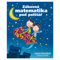 Zábavná matematika pod polštář, Overdeck Laura