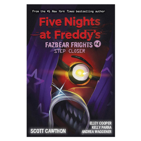 Scholastic US Five Nights at Freddy's: Fazbear Frights #4 - Step Closer