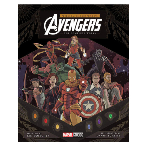 Quirk Books William Shakespeare's Avengers: The Complete Works