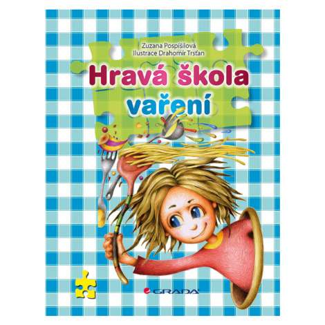 Hravá škola vaření, Pospíšilová Zuzana