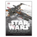 STAR WARS Síla se probouzí Neuvěřitelné pohledy - Jason Fry