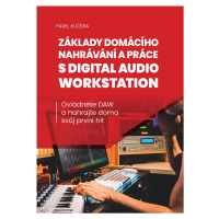 Frontman Základy domácího nahrávání a práce s digital audio workstatio