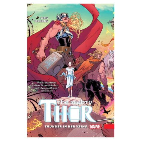 Marvel Mighty Thor 1: Thunder in Her Veins (Pevná väzba)