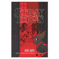 Image Comics Stray Dogs: Dog Days