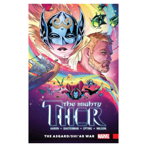 Marvel Mighty Thor 3: The Asgard/Shi'ar War