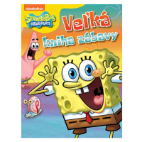 Egmont SpongeBob - Veľká kniha zábavy