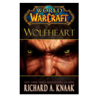 Simon & Schuster World of Warcraft: Wolfheart