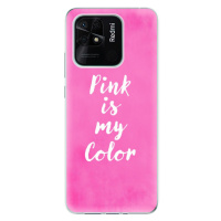 Odolné silikónové puzdro iSaprio - Pink is my color - Xiaomi Redmi 10C