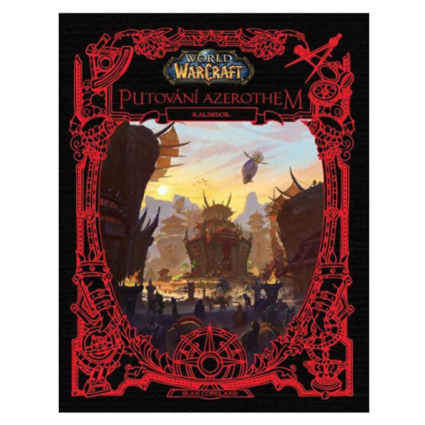 Fantom Print;CREW World of Warcraft: Putování Azerothem - Kalimdor