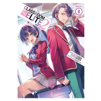 Airship Classroom of the Elite: Year 2 (Light Novel) 9